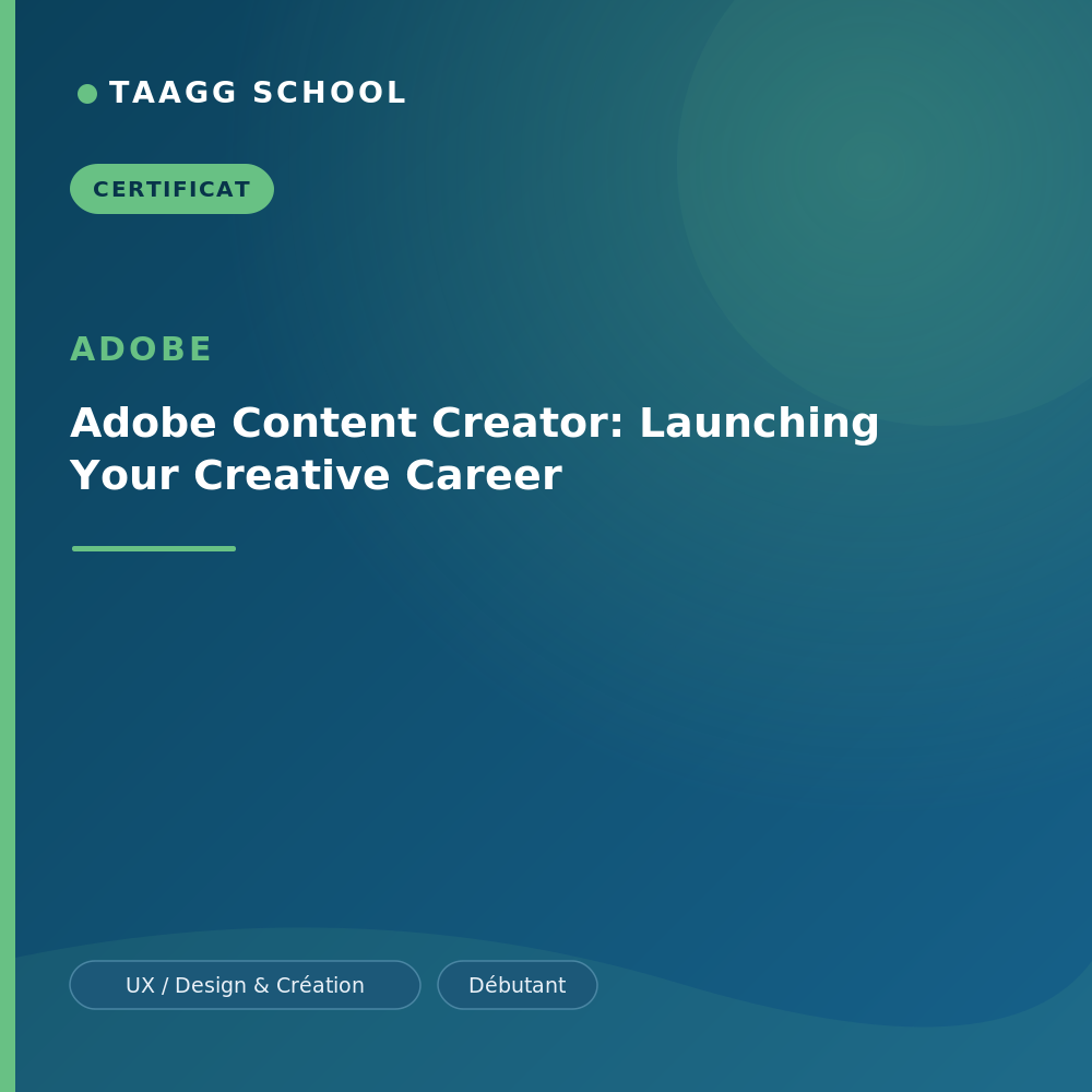 Adobe Content Creator: Launching Your Creative Career