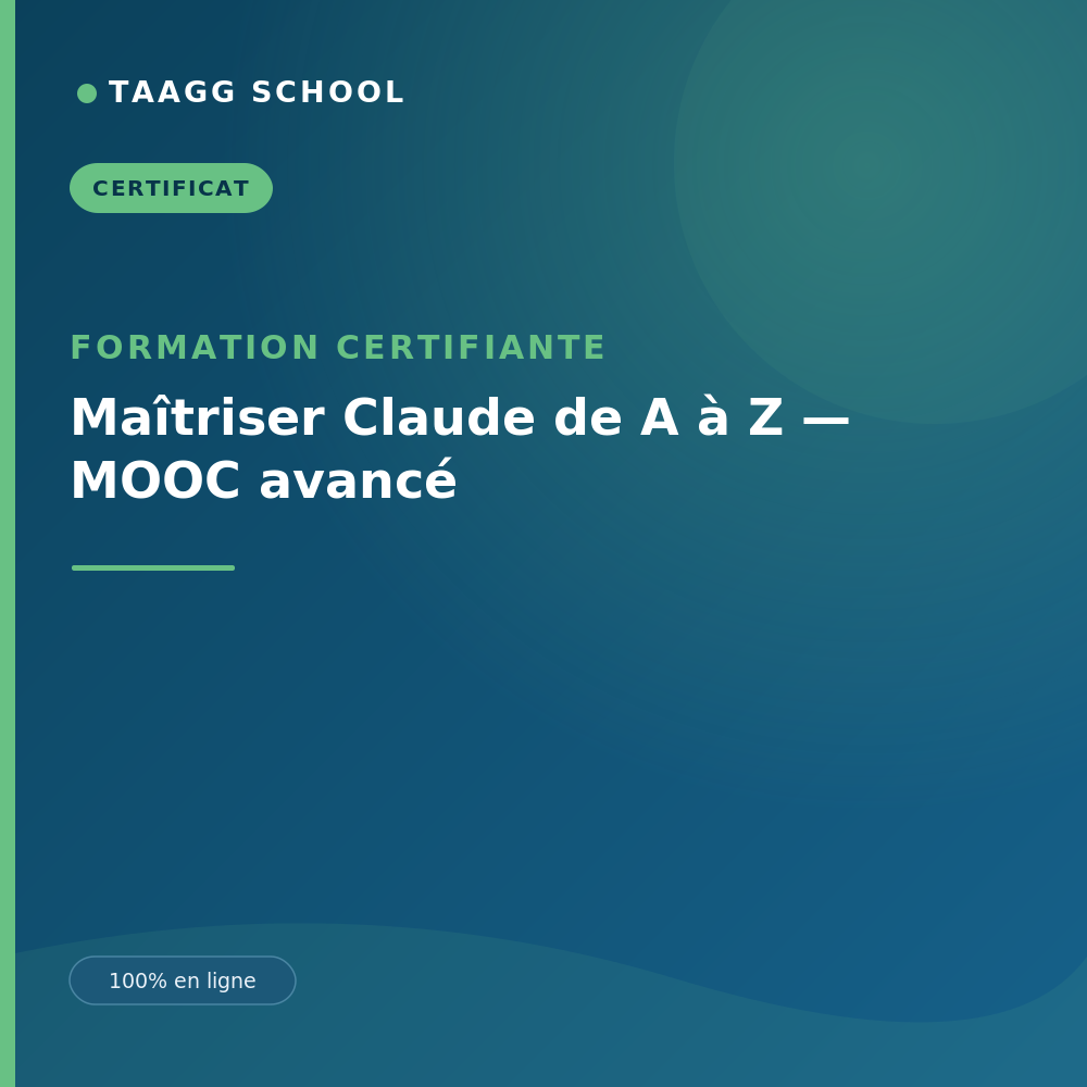 Maîtriser Claude de A à Z — MOOC avancé