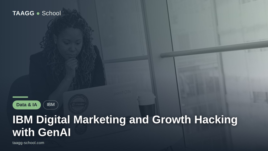 IBM Digital Marketing and Growth Hacking with GenAI