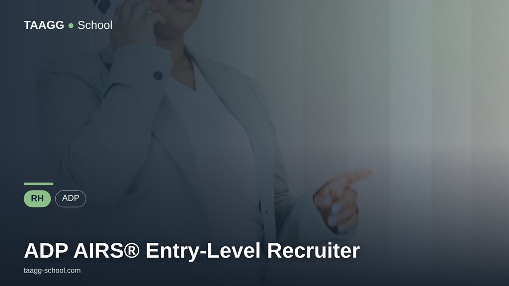 ADP AIRS® Entry-Level Recruiter