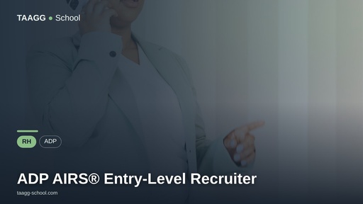 ADP AIRS® Entry-Level Recruiter
