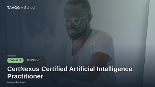 CertNexus Certified Artificial Intelligence Practitioner