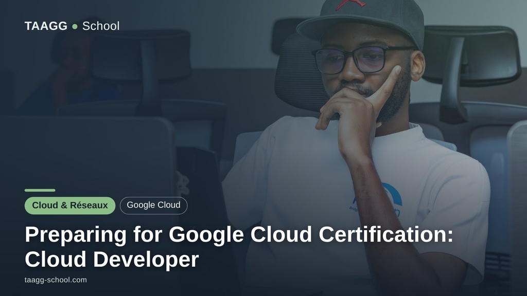 Preparing for Google Cloud Certification: Cloud Developer