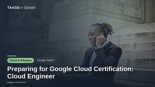 Preparing for Google Cloud Certification: Cloud Engineer